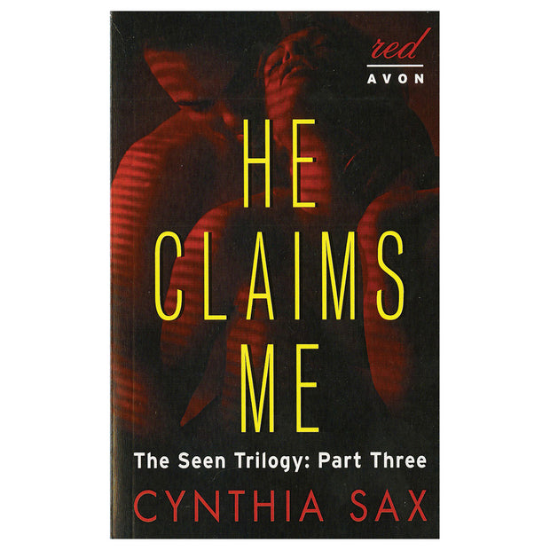 He Claims Me - The Seen Trilogy, Part 3