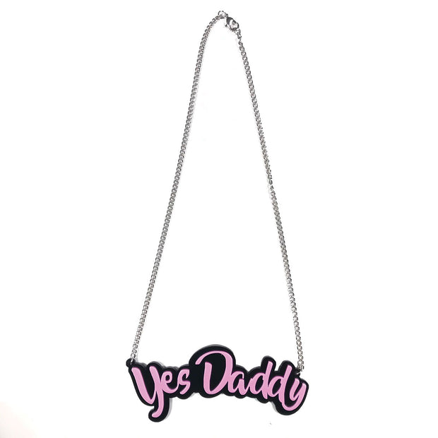 Geeky  Kinky Yes Daddy Necklace