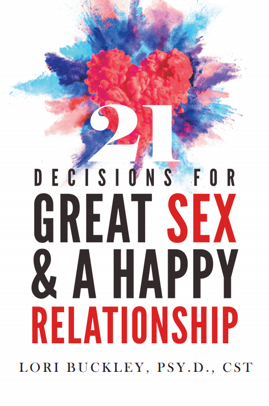 21 Decisions for Great Sex & A Happy Relationship-Ebook Digital Download